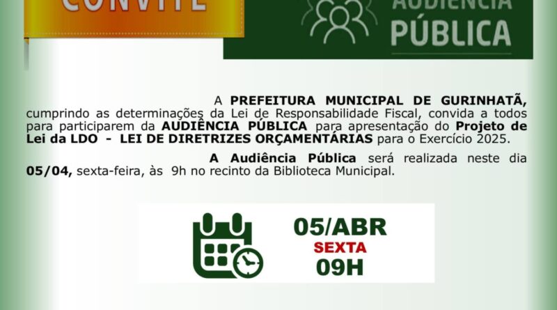CONVITE: Audiência Pública LDO 05/04 às 9h